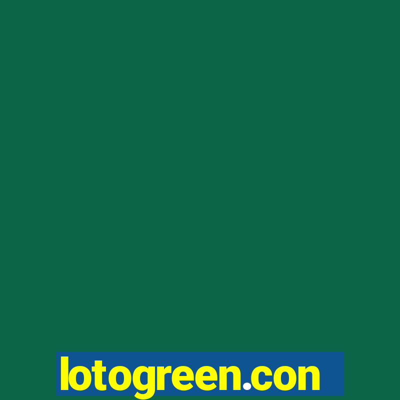 lotogreen.con