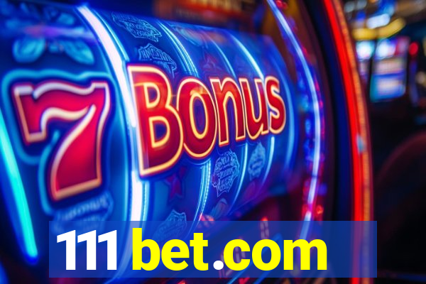 111 bet.com