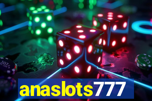 anaslots777