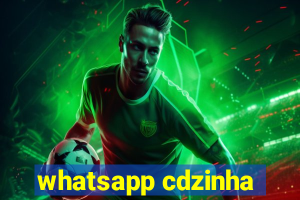 whatsapp cdzinha