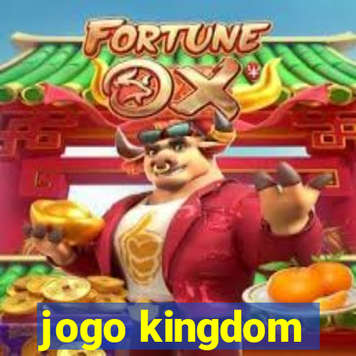 jogo kingdom