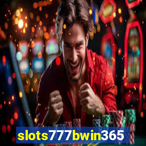 slots777bwin365