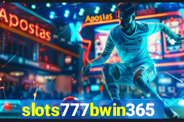 slots777bwin365