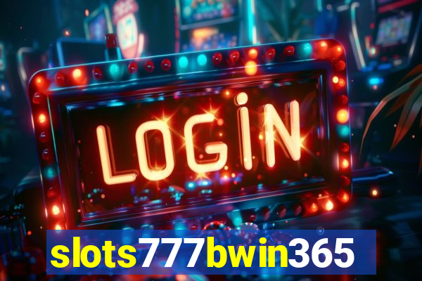 slots777bwin365