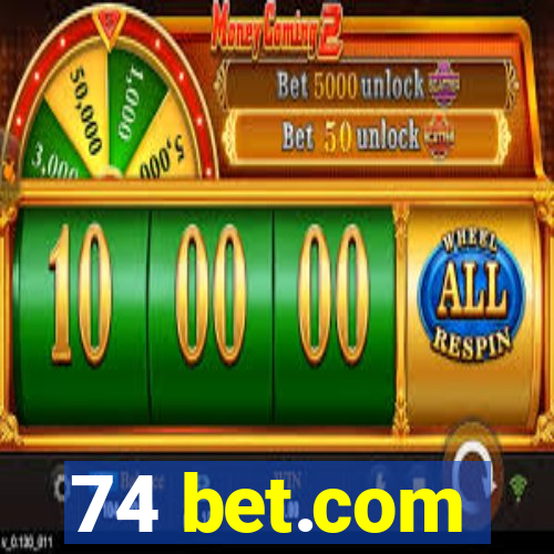 74 bet.com