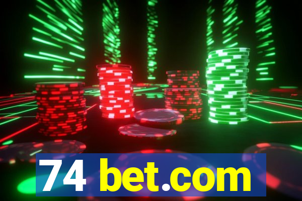 74 bet.com