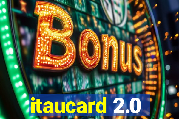 itaucard 2.0