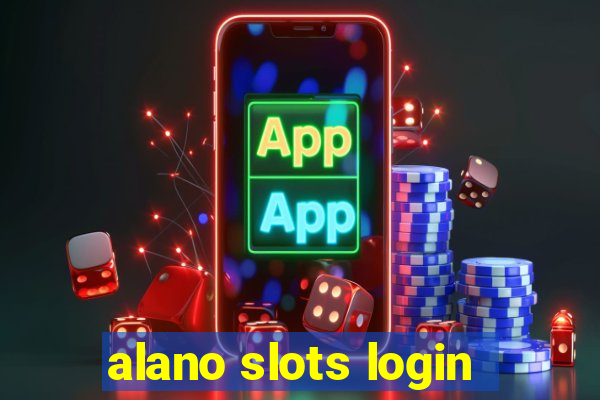 alano slots login