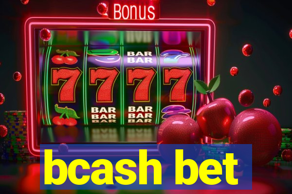 bcash bet