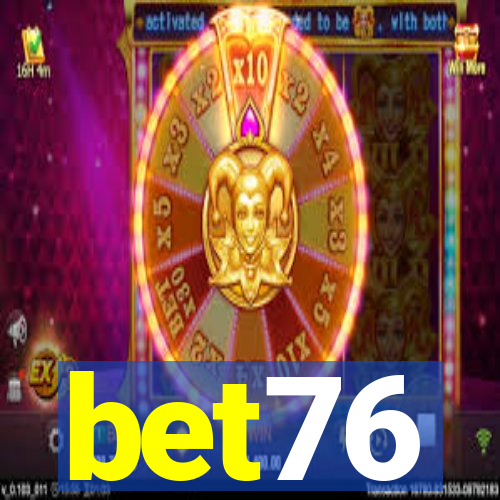 bet76