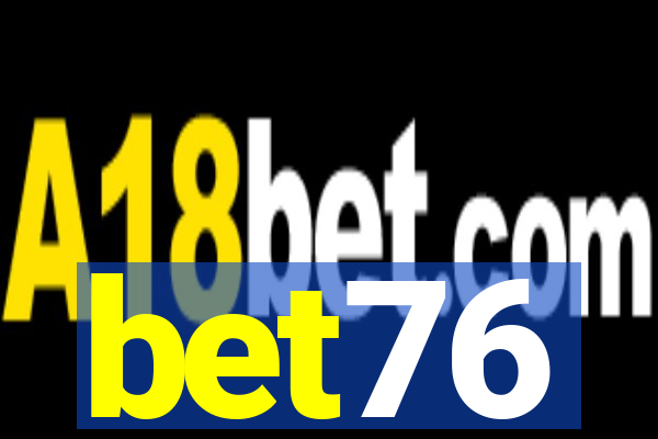 bet76