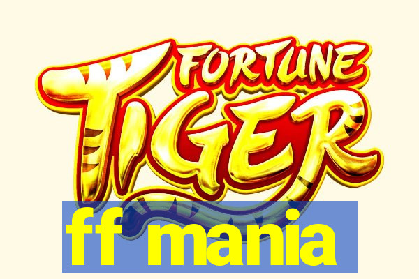 ff mania