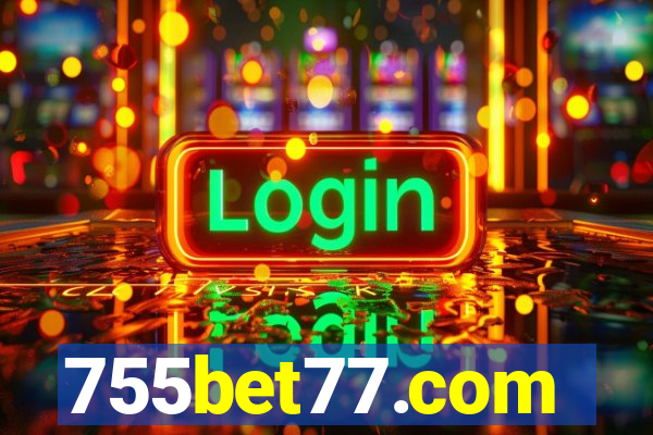 755bet77.com