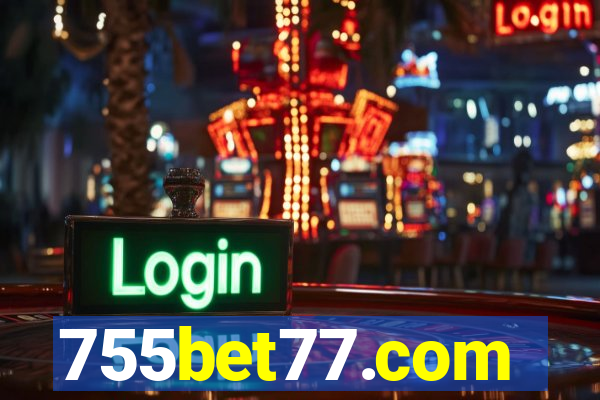 755bet77.com