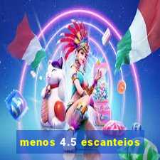 menos 4.5 escanteios