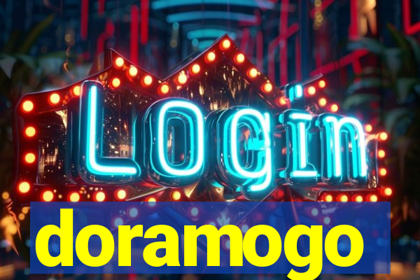 doramogo