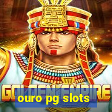 ouro pg slots