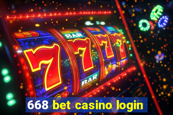 668 bet casino login