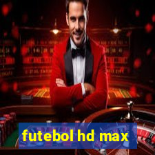 futebol hd max