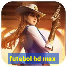 futebol hd max