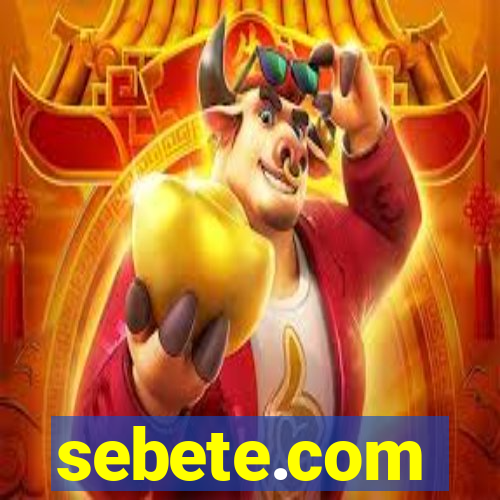 sebete.com