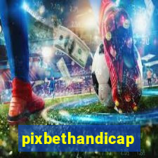 pixbethandicap