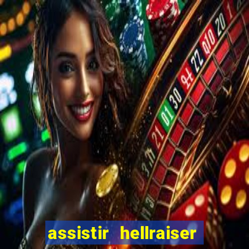 assistir hellraiser o julgamento dublado