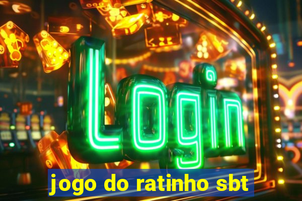 jogo do ratinho sbt