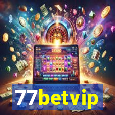 77betvip