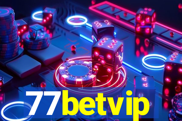 77betvip