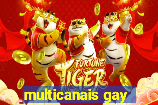 multicanais gay