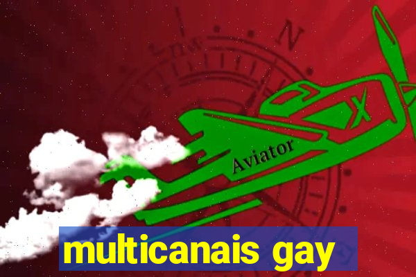 multicanais gay