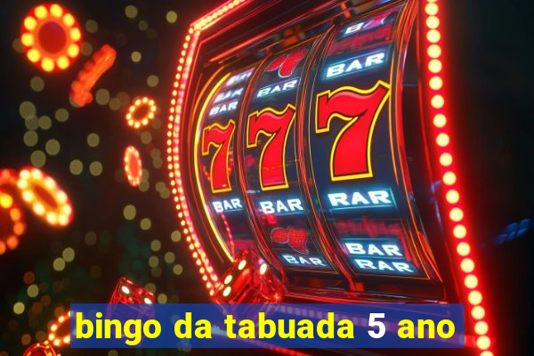 bingo da tabuada 5 ano