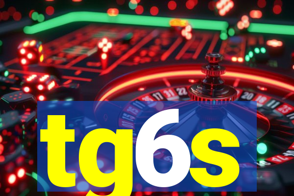 tg6s