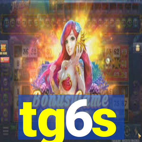 tg6s