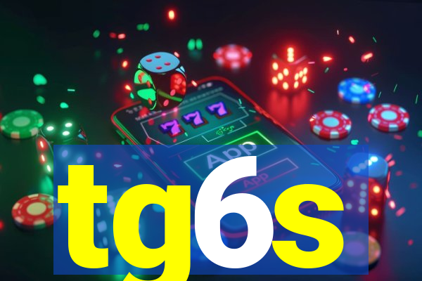 tg6s