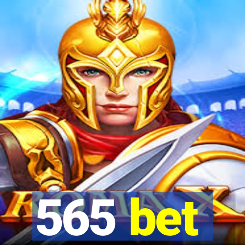 565 bet