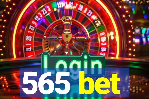 565 bet