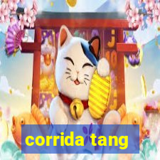 corrida tang