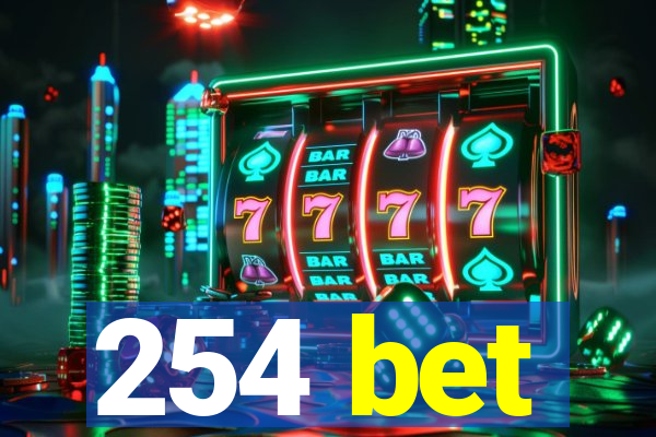 254 bet