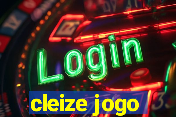 cleize jogo