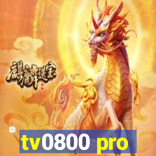 tv0800 pro