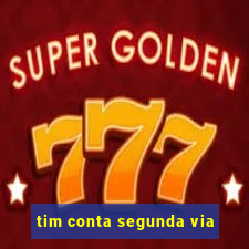 tim conta segunda via