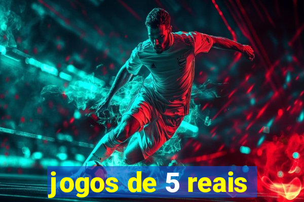 jogos de 5 reais