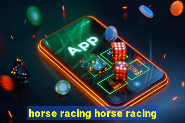 horse racing horse racing