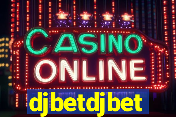 djbetdjbet