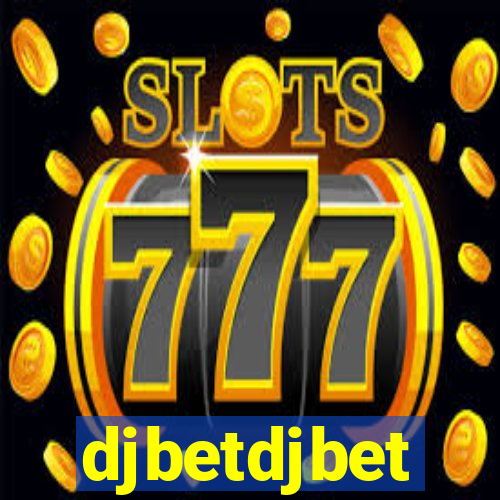 djbetdjbet