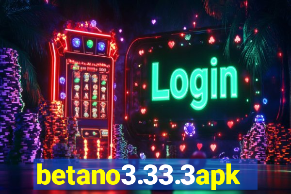 betano3.33.3apk