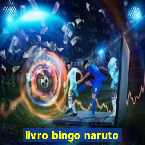 livro bingo naruto