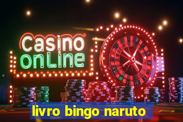 livro bingo naruto